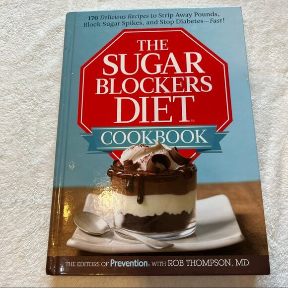The Sugar Blockers Diet Cookbook w/ Rob Thompson, MD Hardback Book Copy - Picture 1 of 7